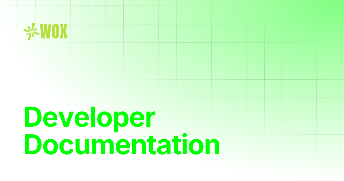 Developer Documentation | Wox Wallet